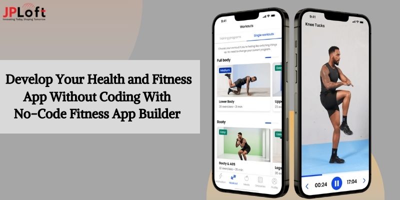 Develop Your Health and Fitness App Without Coding With No-Code Fitness App Builder