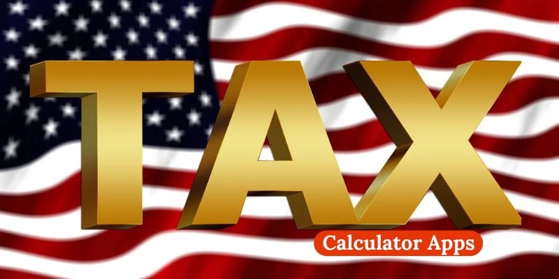 Top Tax Calculator Apps