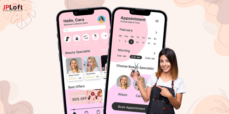 Salon App Design: A Complete Guide to Build a Seamless App