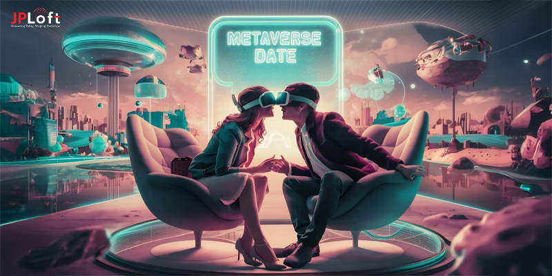 Create a Metaverse Dating App: Process, Features & Cost