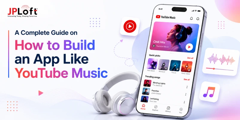 Build an App Like YouTube Music: A Quick Guide