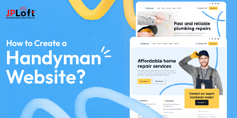 How to Create a Handyman Website: A Complete Guide
