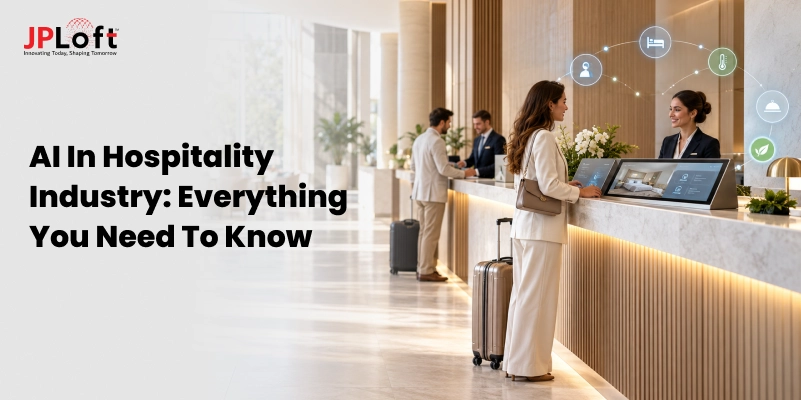 Expert’s Guide for AI in Hospitality Industry in 2026