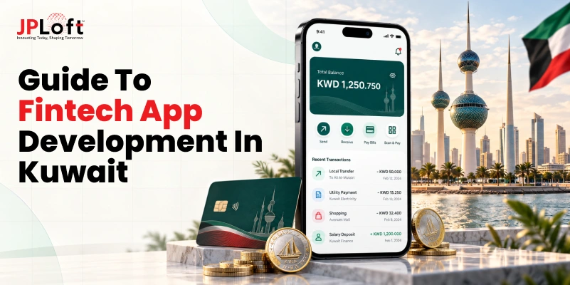 Fintech App Development in Kuwait: Compliance, Costs, and Process
