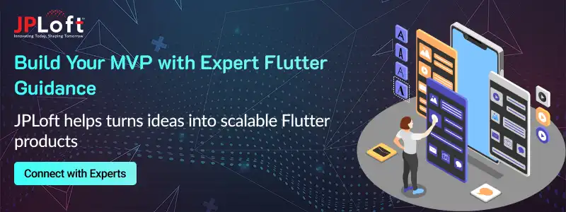 Why Is Flutter for MVP Development a Smart Choice?