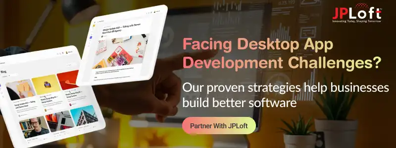 Key Challenges in Desktop Application Development To Know