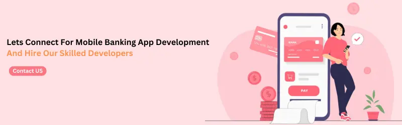 Mobile Banking App Development A Complete Guide