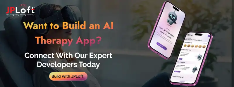 AI Therapy App Development: A Complete Business Guide
