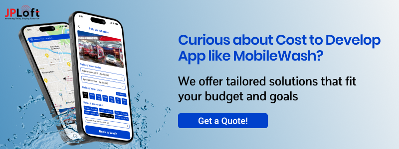 How to Develop a Car Wash App Like MobileWash