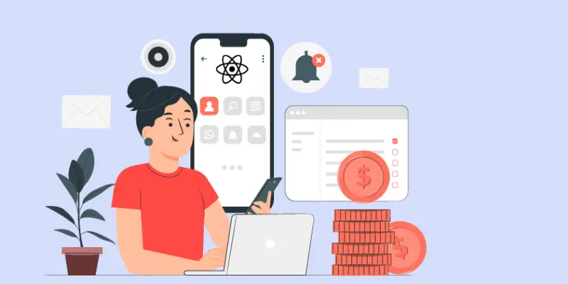 Cost to Hire React Native Developers: You Need to Know