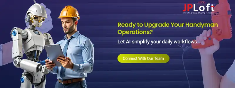 Ready to Upgrade Your Handyman Operations